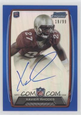 2013 Bowman - Rookie Chrome Refractor Autograph - Blue #RCRA-XR - Xavier Rhodes /99