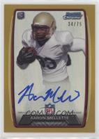 Aaron Mellette #/75