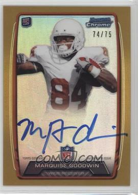 2013 Bowman - Rookie Chrome Refractor Autograph - Gold #RCRA-MGO - Marquise Goodwin /75