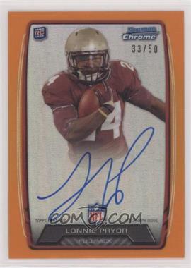 2013 Bowman - Rookie Chrome Refractor Autograph - Orange #RCRA-LP - Lonnie Pryor /50