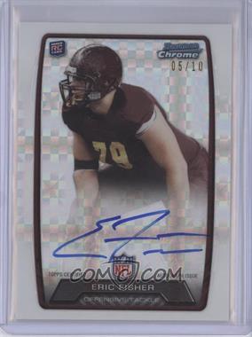 2013 Bowman - Rookie Chrome Refractor Autograph - X-Fractor #RCRA-ER - Eric Fisher /10