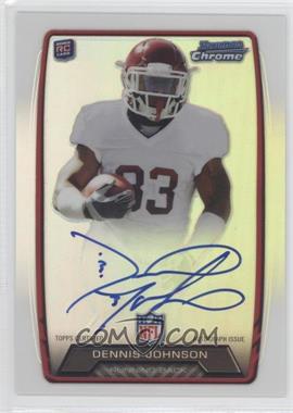 2013 Bowman - Rookie Chrome Refractor Autograph #RCRA-DEJ - Dennis Johnson