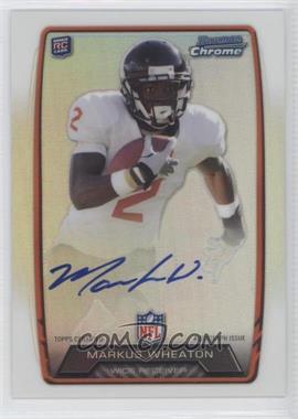 2013 Bowman - Rookie Chrome Refractor Autograph #RCRA-MW - Markus Wheaton