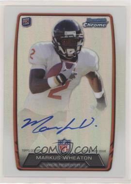 2013 Bowman - Rookie Chrome Refractor Autograph #RCRA-MW - Markus Wheaton