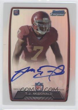 2013 Bowman - Rookie Chrome Refractor Autograph #RCRA-TJM - T.J. McDonald