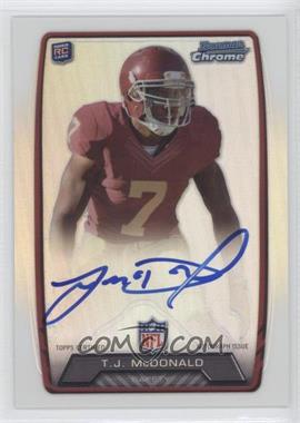 2013 Bowman - Rookie Chrome Refractor Autograph #RCRA-TJM - T.J. McDonald