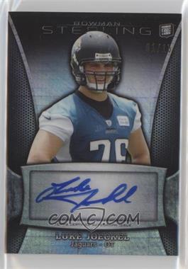 2013 Bowman Sterling - Autographs - Prism Refractor #BSA-LJO - Luke Joeckel /15