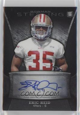 2013 Bowman Sterling - Autographs #BSA-ER - Eric Reid