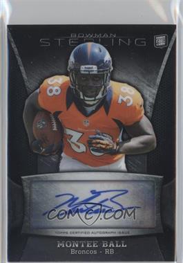 2013 Bowman Sterling - Autographs #BSA-MBA - Montee Ball