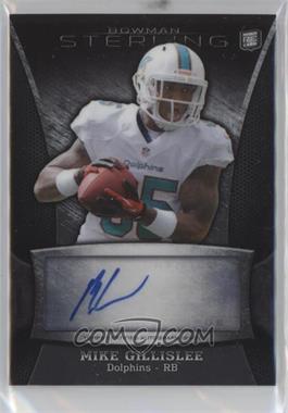 2013 Bowman Sterling - Autographs #BSA-MGI - Mike Gillislee