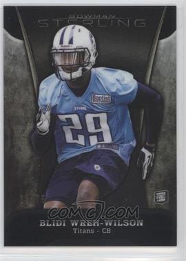 2013 Bowman Sterling - [Base] - Black Refractor #79 - Blidi Wreh-Wilson /75