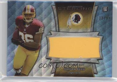 2013 Bowman Sterling - Jumbo Rookie Relic - Blue Refractor #BSJRR-JRE - Jordan Reed /99