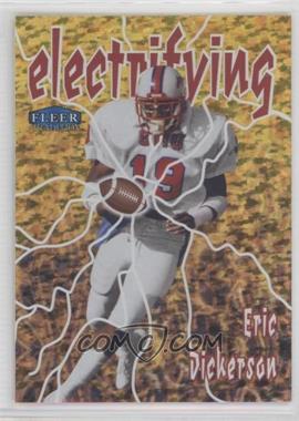 2013 Fleer Retro - 1998-99 Fleer Tradition Electrifying #19 - Eric Dickerson