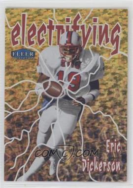 2013 Fleer Retro - 1998-99 Fleer Tradition Electrifying #19 - Eric Dickerson