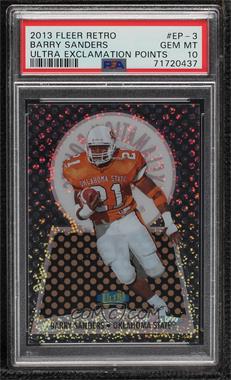 2013 Fleer Retro - 1998 Exclamation Points #EP-3 - Barry Sanders [PSA 10 GEM MT]