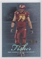 Eric Fisher #/150