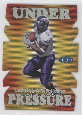 2013 Fleer Retro - 1999 Fleer Tradition Under Pressure #UP-12 - LaDainian Tomlinson