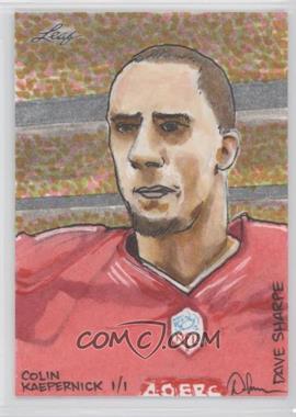 2013 Leaf Best of Football - Sketch Cards #_CKDS - Colin Kaepernick (Dave Sharpe) /1