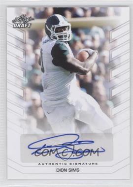 2013 Leaf Draft - Autographs #BA-DS1 - Dion Sims