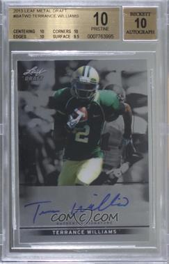 2013 Leaf Metal Draft - [Base] #BA-TW2 - Terrance Williams [BGS 10 PRISTINE]