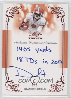 2013 Leaf Trinity - Inscription Autographs - Red #DI-DAH - DeAndre Hopkins /5