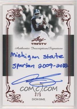 2013 Leaf Trinity - Inscription Autographs - Red #DI-DS1 - Dion Sims /5