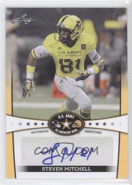 2013 Leaf U.S. Army All-American Bowl - Autographs - Yellow #BA-SM1 - Steven Mitchell /5