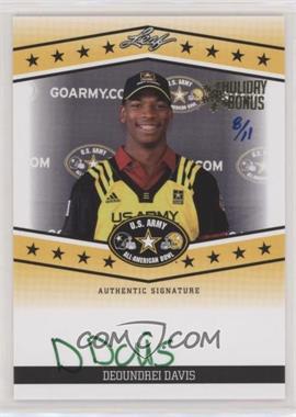 2013 Leaf U.S. Army All-American Bowl - Tour Autographs - Green Ink Holiday Bonus #TA-DD1 - Deoundrei Davis /11