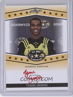 2013 Leaf U.S. Army All-American Bowl - Tour Autographs - Red Ink #TA-TS1 - Tyrone Swoopes /10