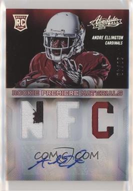 2013 Panini Absolute - [Base] - AFC/NFC Signatures Prime #202 - Rookie Premiere Materials - Andre Ellington /49