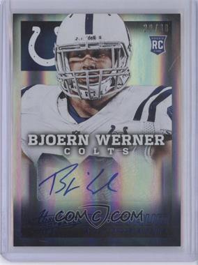 2013 Panini Absolute - [Base] - Spectrum Blue Autographs #109 - Bjoern Werner /30