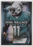 Mike Wallace #/25