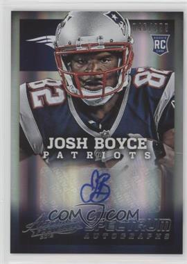 2013 Panini Absolute - [Base] - Spectrum Silver Autographs #147 - Josh Boyce /299