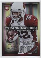 Tyrann Mathieu (Left Hand Not Visible) #/99