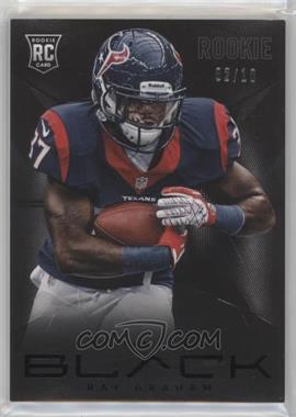 2013 Panini Black - [Base] - Black #173 - Ray Graham /10