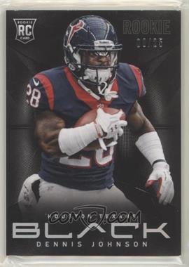 2013 Panini Black - [Base] - Platinum #133 - Dennis Johnson /25