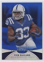 Vick Ballard #/100