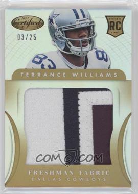 2013 Panini Certified - [Base] - Mirror Gold #336 - Freshman Fabric - Terrance Williams /25