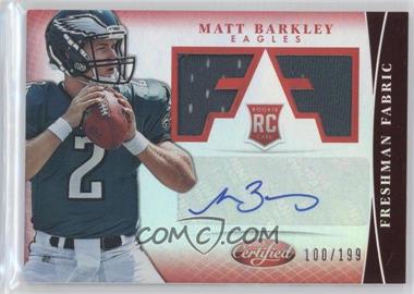 2013 Panini Certified - [Base] - Mirror Red Signatures #326 - Freshman Fabric - Matt Barkley /199