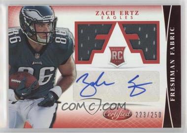 2013 Panini Certified - [Base] - Mirror Red Signatures #340 - Freshman Fabric - Zach Ertz /250