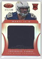 Freshman Fabric - Manti Te'o #/149