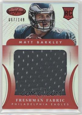 2013 Panini Certified - [Base] - Mirror Red #326 - Freshman Fabric - Matt Barkley /149