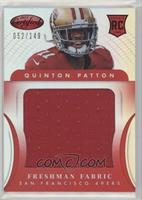 Freshman Fabric - Quinton Patton #/149