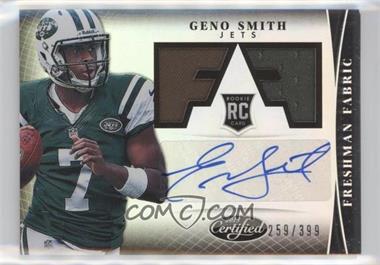 2013 Panini Certified - [Base] #311 - Freshman Fabric - Geno Smith /399