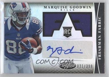 2013 Panini Certified - [Base] #325 - Freshman Fabric - Marquise Goodwin /399