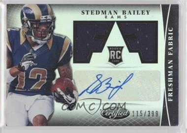 2013 Panini Certified - [Base] #333 - Freshman Fabric - Stedman Bailey /399