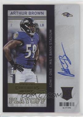 2013 Panini Contenders - [Base] - Playoff Ticket #106 - Arthur Brown /99