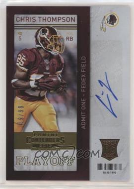 2013 Panini Contenders - [Base] - Playoff Ticket #119 - Chris Thompson /99