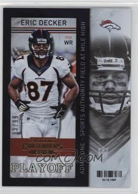 2013 Panini Contenders - [Base] - Playoff Ticket #17 - Eric Decker /99