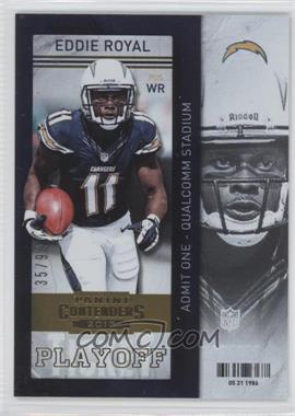 2013 Panini Contenders - [Base] - Playoff Ticket #28 - Eddie Royal /99